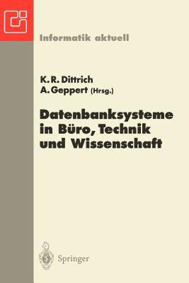 【预售】Datenbanksysteme in Buro, Technik Und Wissenschaft: