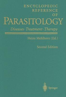 【预售】Encyclopedic Reference of Parasitology: Diseases