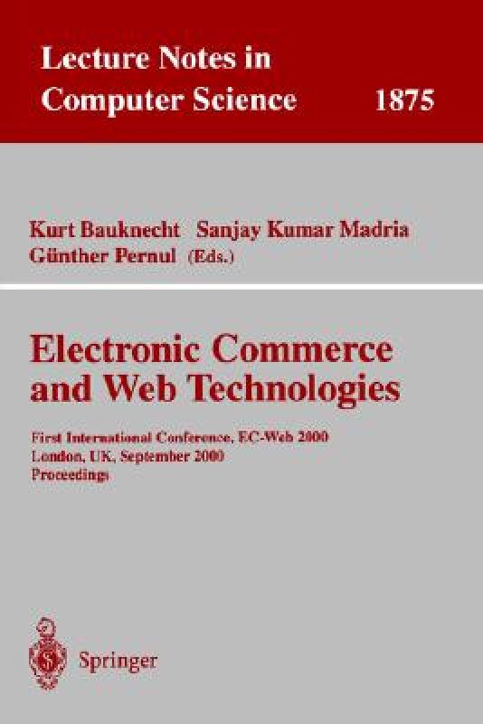 【预售】Electronic Commerce and Web Technologies: First 书籍/杂志/报纸 原版其它 原图主图