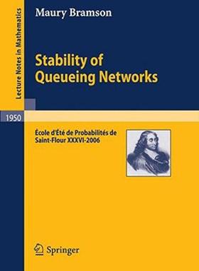 【预售】Stability of Queueing Networks: Ecole D'Ete de