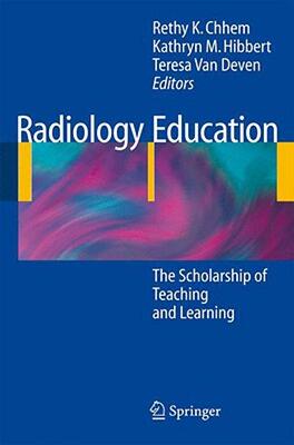 【预售】Radiology Education: The Scholarship of Teaching and
