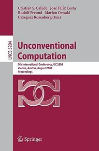 【预售】Unconventional Computation: 7th International