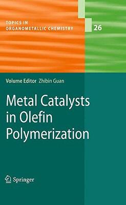 【预售】Metal Catalysts in Olefin Polymerization