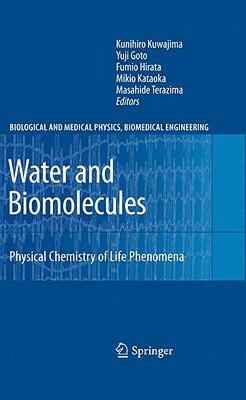 【预售】Water and Biomolecules: Physical Chemistry of Life