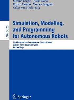 【预售】Simulation, Modeling, and Programming for Autonomous