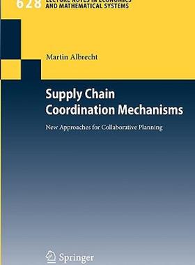 【预售】Supply Chain Coordination Mechanisms: New Approaches