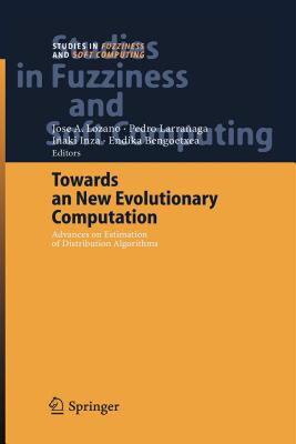 【预售】Towards a New Evolutionary Computation: Advances on