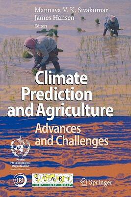 【预售】Climate Prediction and Agriculture: Advances and