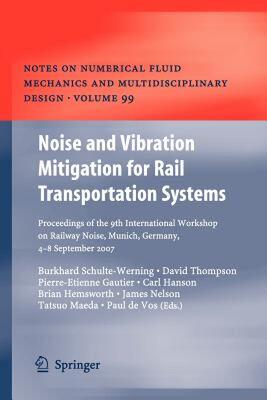 【预售】Noise and Vibration Mitigation for Rail