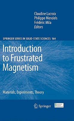 【预售】Introduction to Frustrated Magnetism: Materials