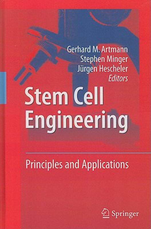 【预售】Stem Cell Engineering: Principles and Applications