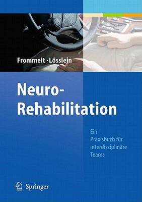 【预售】NeuroRehabilitation: Ein Praxisbuch Fur