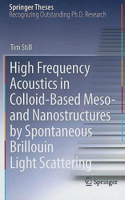 【预售】High Frequency Acoustics in Colloid-Based Meso- And