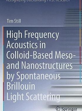 【预售】High Frequency Acoustics in Colloid-Based Meso- And
