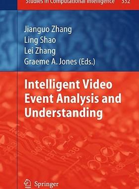 【预售】Intelligent Video Event Analysis and Understanding