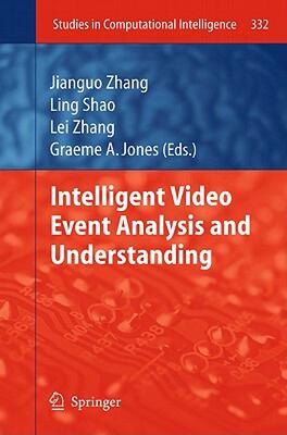 【预售】Intelligent Video Event Analysis and Understanding