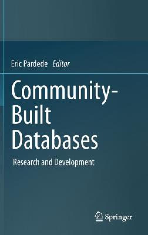 【预售】Community-Built Databases: Research and Development
