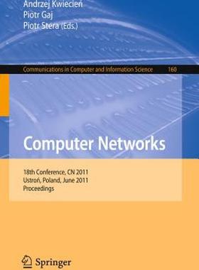 【预售】Computer Networks: 18th Conference, Cn 2011, Ustron
