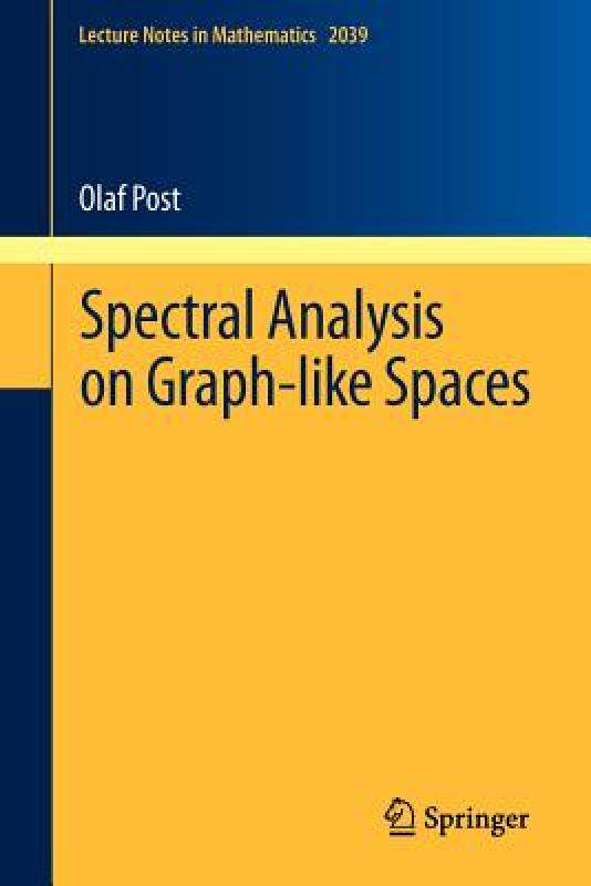 【预售】Spectral Analysis on Graph-Like Spaces