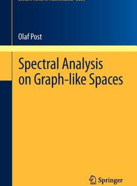 【预售】Spectral Analysis on Graph-Like Spaces