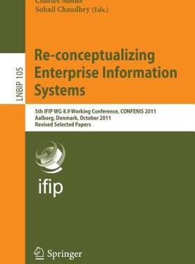 【预售】Re-Conceptualizing Enterprise Information Systems: