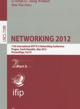 【预售】Networking 2012: 11th International IFIP TC 6