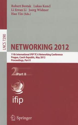 【预售】Networking 2012: 11th International IFIP TC 6