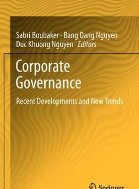 【预售】Corporate Governance: Recent Developments and New