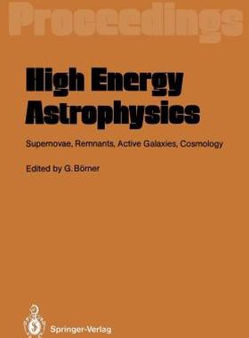 【预售】High Energy Astrophysics: Supernovae, Remnants