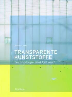 【预售】Transparente Kunststoffe: Entwurf und Technologie