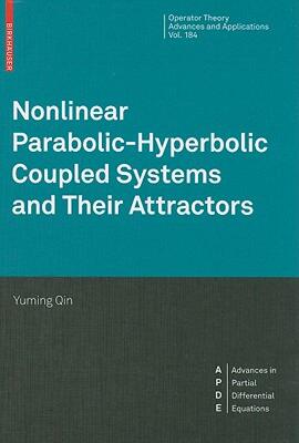 【预售】Nonlinear Parabolic-Hyperbolic Coupled Systems and
