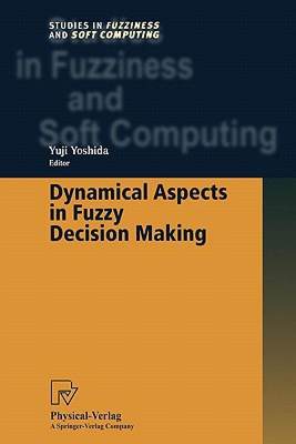 【预售】Dynamical Aspects in Fuzzy Decision Making