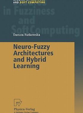 【预售】Neuro-Fuzzy Architectures and Hybrid Learning