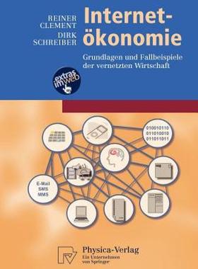 【预售】Internet-Okonomie: Grundlagen Und Fallbeispiele Der