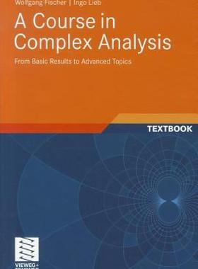 【预售】A Course in Complex Analysis: From Basic Results to