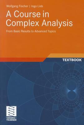 【预售】A Course in Complex Analysis: From Basic Results to