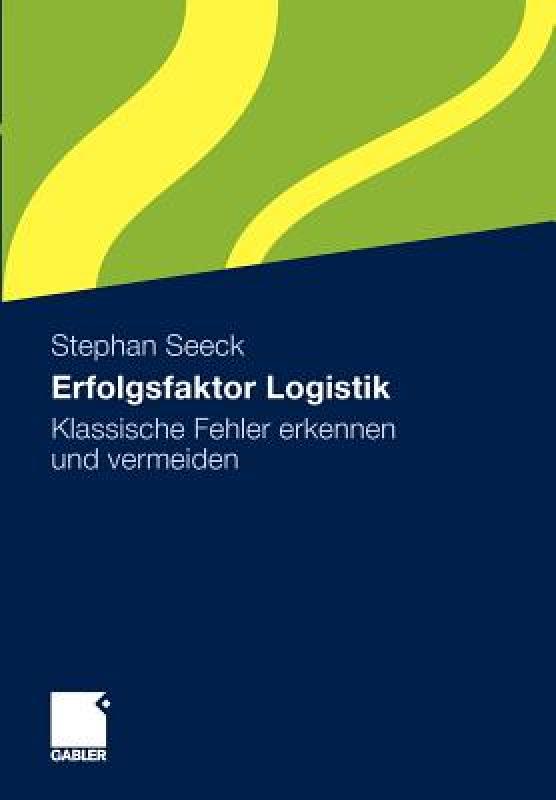 【预售】Erfolgsfaktor Logistik: Klassische Fehler Erkennen