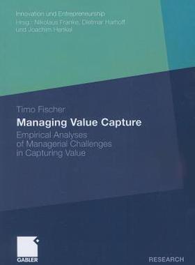 【预售】Managing Value Capture: Empirical Analyses of