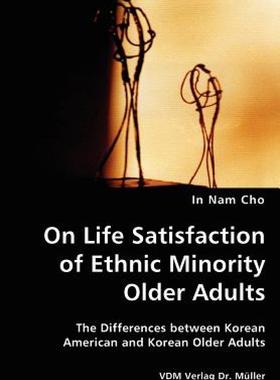 【预售】On Life Satisfaction of Ethnic Minority Older
