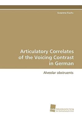 【预售】Articulatory Correlates of the Voicing Contrast
