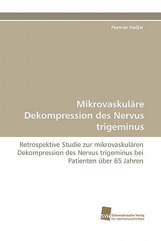 【预售】Mikrovaskul Re Dekompression Des Nervus Trigeminus