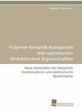 【预售】Polymer-Keramik-Komposite Mit Optimierten