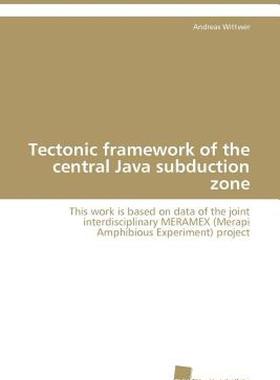 【预售】Tectonic Framework of the Central Java Subduction