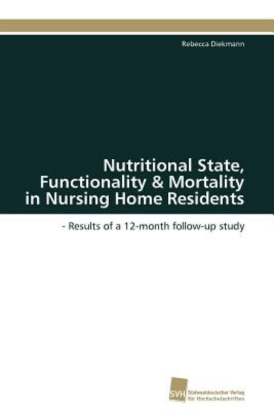 【预售】Nutritional State, Functionality & Mortality in