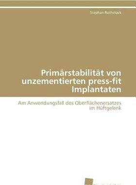【预售】Prim Rstabilit T Von Unzementierten Press-Fit
