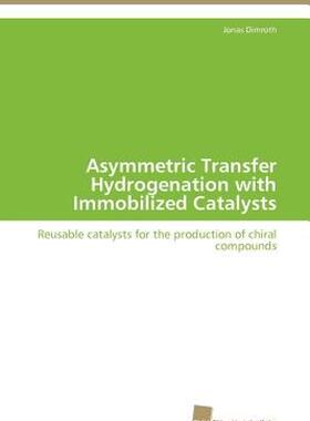 【预售】Asymmetric Transfer Hydrogenation with Immobilized