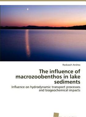 【预售】The Influence of Macrozoobenthos in Lake Sediments