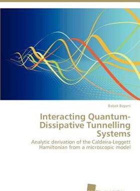 【预售】Interacting Quantum-Dissipative Tunnelling Systems