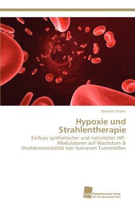 【预售】Hypoxie Und Strahlentherapie