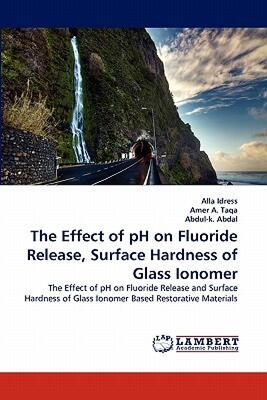 【预售】The Effect of PH on Fluoride Release, Surface